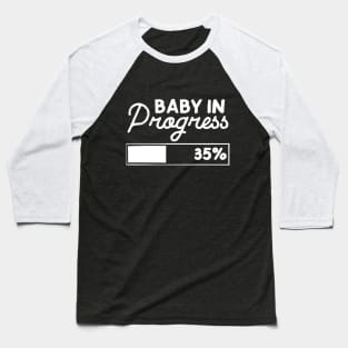 Baby In Progress Baseball T-Shirt